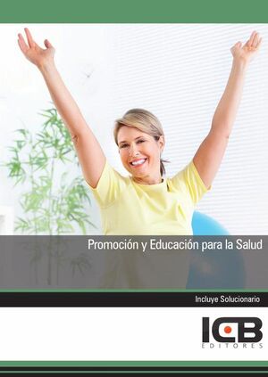 PROMOCI�N Y EDUCACI�N PARA LA SALUD