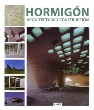 HORMIGON -ARQUITECTURA Y CONSTRUCCION- GF