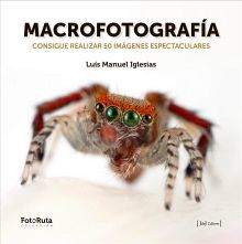 MACROFOTOGRAFIA                      (COLECCION FOTO RUTA)