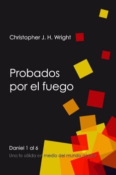 PROBADOS POR EL FUEGO