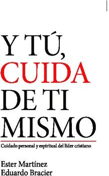 Y T�, CUIDA DE TI MISMO