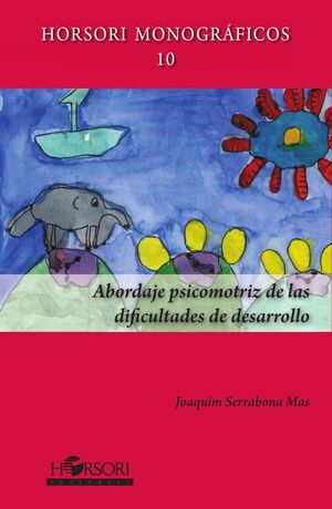 ABORDAJE PSICOMOTRIZ DE LAS DIFICULTADES DE DESARROLLO