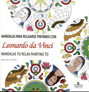 MANDALAS PARA RELAJARSE PINTANDO CON LEONARDO DA VINCI