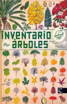 INVENTARIO ILUSTRADO DE LOS ARBOLES       (EMPASTADO)