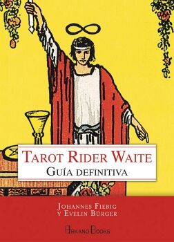 TAROT RIDER WAITE. GUA DEFINITIVA