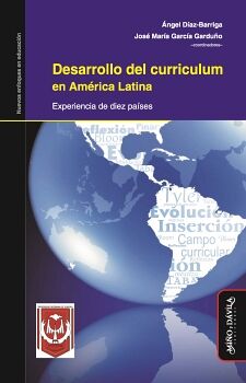 DESARROLLO DEL CURRICULUM EN AMRICA LATINA. EXPERIENCIA DE DIEZ PASES