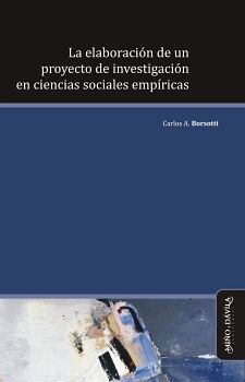 LA ELABORACIN DE UN PROYECTO DE INVESTIGACIN EN CIENCIAS SOCIALES EMPRICAS