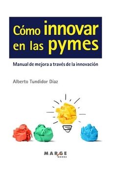 C�MO INNOVAR EN LAS PYMES