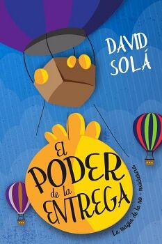 EL PODER DE LA ENTREGA