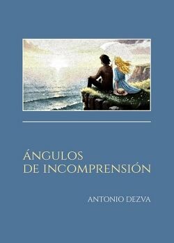 �NGULOS DE INCOMPRENSI�N