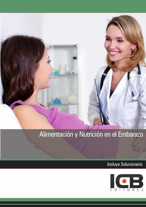 ALIMENTACIN Y NUTRICIN EN EL EMBARAZO