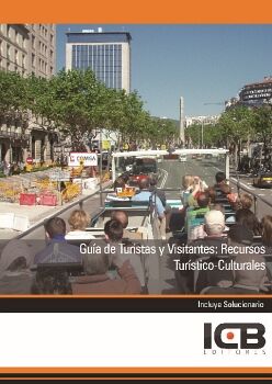 GUA DE TURISTAS Y VISITANTES: RECURSOS TURSTICO-CULTURALES