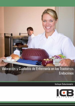 VALORACIN Y CUIDADOS DE ENFERMERA EN LOS TRASTORNOS ENDOCRINOS