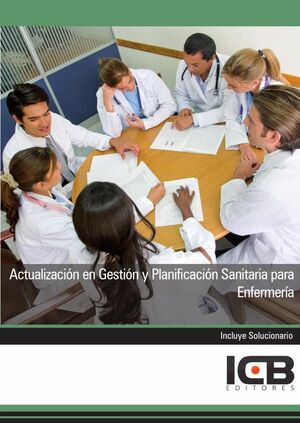 ACTUALIZACIN EN GESTIN Y PLANIFICACIN SANITARIA PARA ENFERMERA