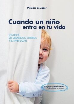 CUANDO UN NI�O ENTRA EN TU VIDA