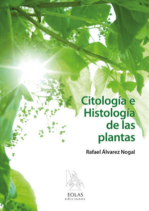 CITOLOGA E HISTOLOGA DE LAS PLANTAS