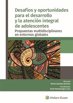 DESAFOS Y OPORTUNIDADES PARA EL DESARROLLO Y LA ATENCIN INTEGRAL DE ADOLESCENTES