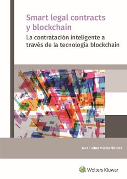 SMART LEGAL CONTRACTS Y BLOCKCHAIN