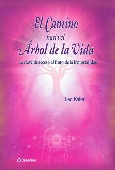 EL CAMINO HACIA EL �RBOL DE LA VIDA