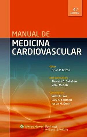 MANUAL DE MEDICINA CARDIOVASCULAR 4ED