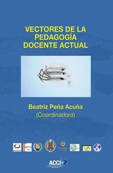 VECTORES DE LA PEDAGOG�A DOCENTE ACTUAL