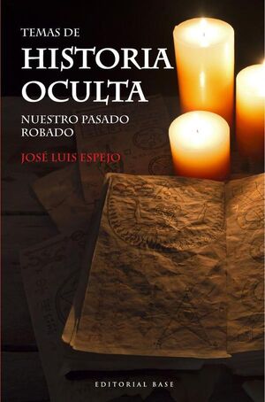 TEMAS DE HISTORIA OCULTA (I)