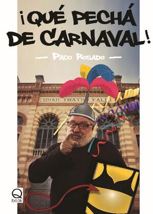 QUE PECHA DE CARNAVAL