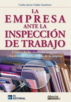 LA EMPRESA ANTE LA INSPECCI�N DE TRABAJO