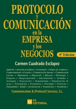 PROTOCOLO Y COMUNICACI�N EN LA EMPRESA Y LOS NEGOCIOS