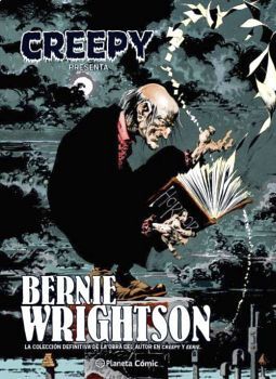 CREEPY PRESENTA -BERNIE WRIGHTSON-       EMPASTADO)