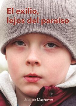 EL EXILIO LEJOS DEL PARA�SO