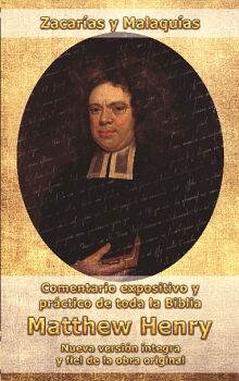 COMENTARIO MATTHEW HENRY - ZACAR�AS Y MALAQU�AS (INT)