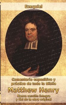 COMENTARIO MATTHEW HENRY - EZEQUIEL (INT)