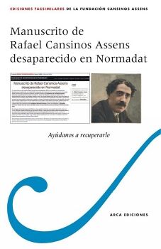 MANUSCRITO DE RAFAEL CANSINOS ASSENS DESAPARECIDO EN NORMADAT