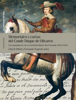 MEMORIALES Y CARTAS DEL CONDE DUQUE DE OLIVARES (VOL. II)