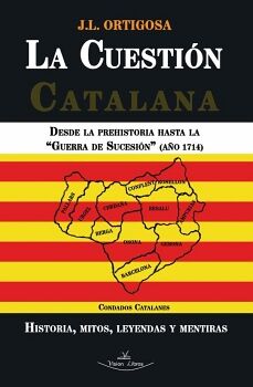 LA CUESTI�N CATALANA I