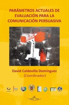 PAR�METROS ACTUALES DE EVALUACI�N PARA LA COMUNICACI�N PERSUASIVA