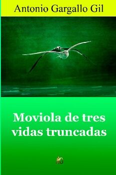 MOVIOLA DE TRES VIDAS TRUNCADAS