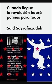 CUANDO LLEGUE LA REVOLUCIN HABR PATINES PARA TODOS