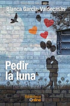 PEDIR LA LUNA