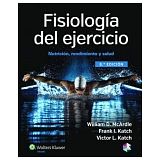 FISIOLOGA DEL EJERCICIO 8ED. -NUTRICIN, RENDIMIENTO Y SALUD-