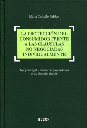 PROTECCION DEL CONSUMIDOR FRENTE A CLUSULAS NO NEG.