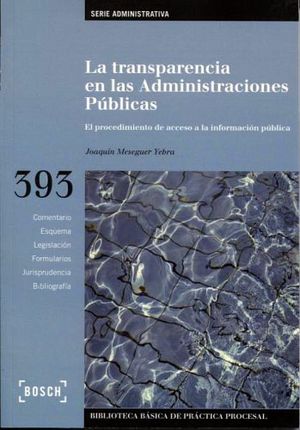 TRANSPARENCIA EN LAS ADMINISTRACIONES PBLICAS, LA