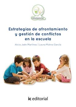 ESTRATEGIAS DE AFRONTAMIENTO Y GESTI�N DE CONFLICTOS EN LA ESCUELA