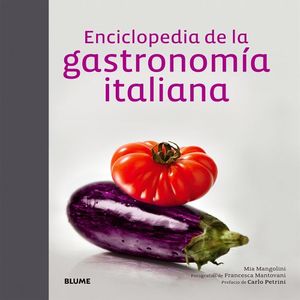 ENCICLOPEDIA DE LA GASTRONOMIA ITALIANA   (GF/EMPASTADO)