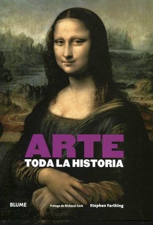 ARTE -TODA LA HISTORIA-