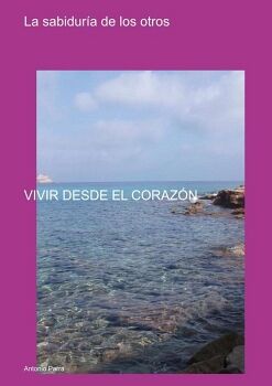 LA SABIDURIA DE LOS OTROS