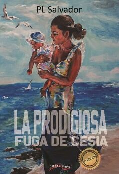 LA PRODIGIOSA FUGA DE CESIA