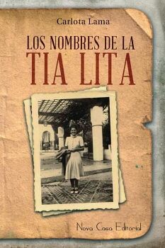 LOS NOMBRES DE LA T�A LITA