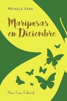 MARIPOSAS EN DICIEMBRE